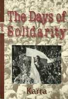 The Days of Solidarity - Zbigniew Gluza