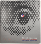 České reflexe - politický plakát Václava Ševčíka 1959-1994