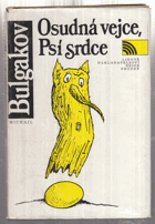 Osudná vejce - Psí srdce