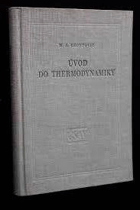 Úvod do thermodynamiky - celost. vysokoškolská učebnice