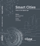 Smart Cities, Cities in the digital age