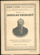 Jaroslav Vrchlický - Život, dílo, ukázky, bibliografie, literatura.