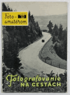 Fotografovanie na cestách