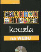 Grafika, animace - kouzla na Webu