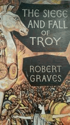 The siege and fall of Troy