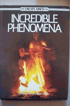 Incredible phenomena, the unexplained file, introduction
