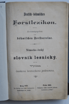 Deutsch-böhmisches Forstlexikon. Německo-český slovník lesnický