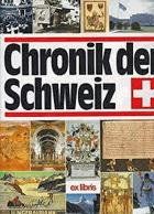 Chronik der Schweiz - Schütt, Christian