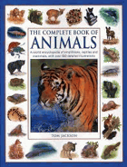 The Complete Book of Animals - Tom Jackson