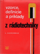 Vzorce, definície a príklady z rádiotechniky rádiotechnika