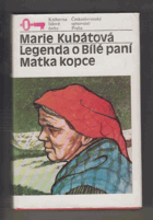 Legenda o Bílé paní - Matka kopce