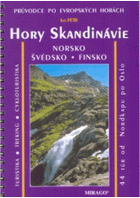 Hory Skandinávie - turistika, treking, cykloturistika a lyžování