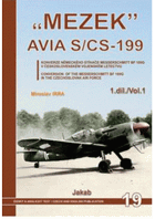Mezek Avia S/CS-199 - konverze německého stíhače Messerschmitt BF 109G v československém ...