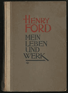 Henry Ford. Mein Leben Und Werk