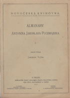 Almanahy Antonína Jaroslava Puchmajera 1