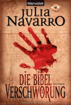 Die Bibel-Verschwörung - Navarro, Julia