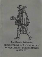 Česko-polské poštovní styky od nejstarších dob do konce 18. století