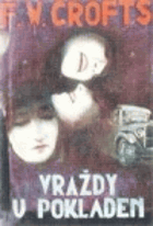 Vraždy u pokladen OBÁLKA VEVÁZÁNA!  [The box office murders an inspektor french case].