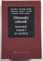 Občanský zákoník - komentář 1.sv.(§ 1 až 654)