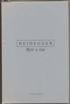 Bytí a čas DECENTNĚ ZATRHÁVÁNO FIXOU