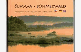 Šumava = Böhmerwald, foto Jiří Macht, Vladislav Hošek ; [úvodní text Michal Valenta]