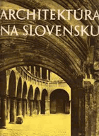 Architektúra na Slovensku do polovice 19. storočia.