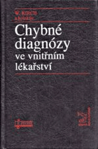 Chybné diagnózy ve vnitřním lékařství