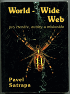 World-Wide Web, pro čtenáře, autory a misionáře