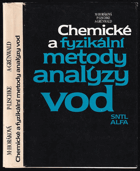Chemické a fyzikální metody analýzy vod - celostátní vysokoškolská příručka pro stud. ...