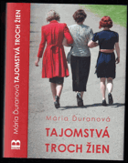 Tajomstvá troch žien - Mária Ďuranová