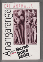 Červení mniši - Kaljánamalla - Anangaranga aneb Herna boha lásky