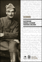 Denník Ilustrovaná kronika legionáře Františka Krejčího