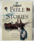 Bible Stories. From the Old & New Testament