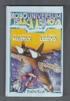 Maverick; Lidstvo