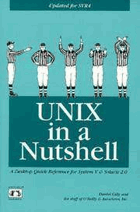 UNIX in a nutshell - a desktop quick reference for System V Release 4 and Solaris 2.0