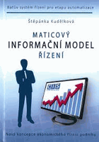 Maticový informační model řízení