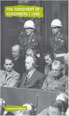 The Judgment at Nuremburg, 1946