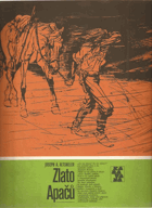 Zlato Apačů Karavana ; sv. 106