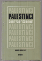 Palestinci - dějiny a přítomnost