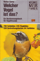 Welcher Vogel ist das? Ein Bestimmungsbuch für Vogelfreunde - 790 Farbbilder, 235 Flugbilder, 336 ...
