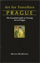Art for Travellers Prague - The Essential Guide to Viewing Art in Prague