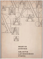 Dějepis latinkového písma - Dyrynk, Martin