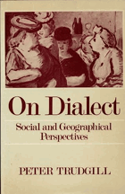 On Dialect - Social and Geographical Perspectives