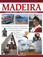 Madeira und Porto Santo - Plan der Inseln - 250 farbige Abbildungen