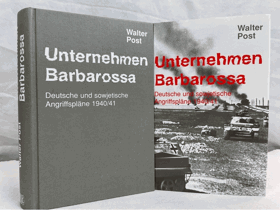 Unternehmen Barbarossa - Deutsche und sowjetische Angriffspläne 1940/41