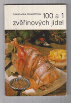 100 a 1 zvěřinových jídel