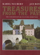 Treasures from the Past - The Czechoslovak Cultural Heritage
