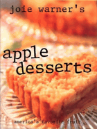 Joie Warner's apple desserts - America's favorite fruit