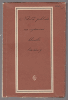 Několik pohledů na vydávání klasické literatury v SNKLHU