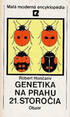 Genetika na prahu 21.storočia Slovenština!!!